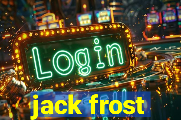 jack frost